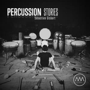 Percussion Stories - Sébastien Gisbert