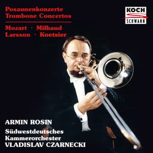 Trombone Concertos - Armin Rosin