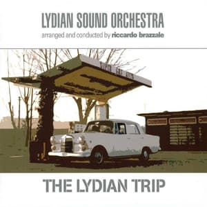 The Lydian Trip - Lydian Sound Orchestra