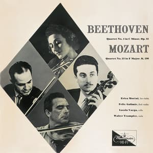 Beethoven: String Quartet No. 4 in C Minor, Op. 18 No. 4; Mozart: String Quartet No. 23 in F Major, K. 590 "Prussian No. 3" - Erica Morini