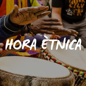 Hora Ètnica - Música Relajante con Tambores, Flauta Indiana, Tabla y Cuencos - Yoga Oasis