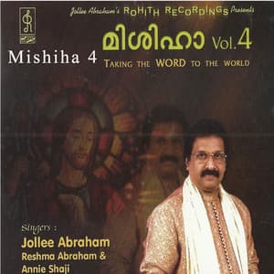 Mishiha, Vol. 4 - Jolly Abraham