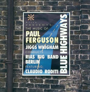 Rias Big Band: Music of Paul Ferguson - RIAS Big Band