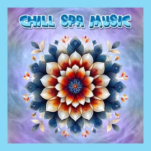 Relaxing Zen Music Ambience For Meditation Spa Yoga Relaxation - Chill Spa Music