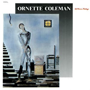 Of Human Feelings - Ornette Coleman