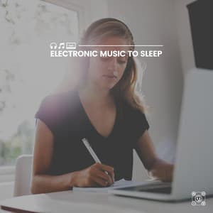 Electronic Music to Sleep - Study With Us