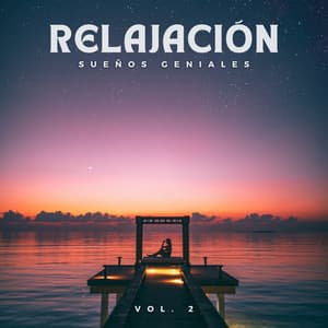 Relajación: Sueños Geniales Vol. 2 - Gurú del HipHop LoFi