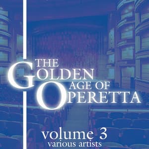 The Golden Age Of Operetta, Vol. 3 - Sigmund Romberg