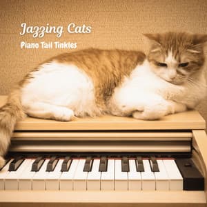 Jazzing Cats: Piano Tail Tinkles - Jazz Classics