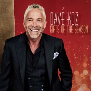 Gifts of the Season - Dave Koz
