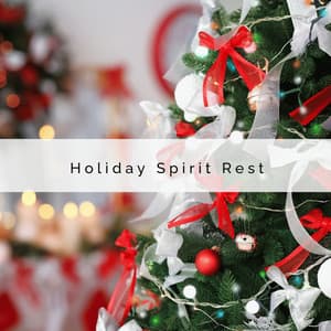 1 Holiday Spirit Rest - Kids Christmas Favorites