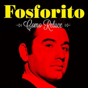 Como Reluce - Fosforito