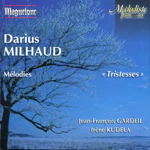 Milhaud: Melodies - Darius Milhaud