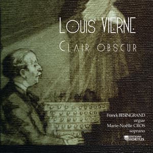 Vierne: Clair obscur - Louis Vierne