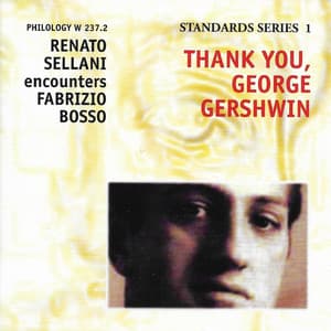 Thank You, George Gershwin - Renato Sellani
