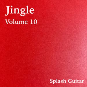 Jingle, Vol.10 - Splash Guitar