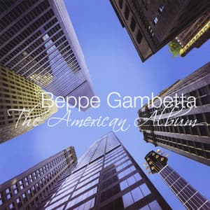 The American Album - Beppe Gambetta