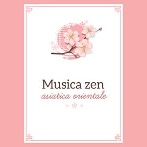 Musica zen asiatica orientale - Meditazione spirituale, Guarigione dei chakra, Rilassamento termale, Energia reiki - Meditazione asiatica club