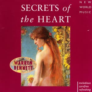 Secrets of the Heart - Warren Bennett
