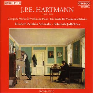 Hartmann: Works for Violin and Piano - Johann Peter Emilius Hartmann