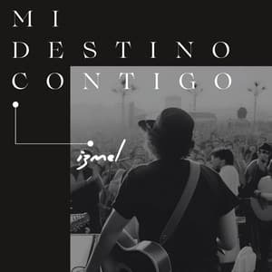 Mi Destino Contigo - izmel