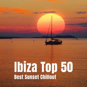 Best Sunset Chillout: Ibiza Top 50: Cafe Beach Party Music, Chill Lounge del Mar, Tropical Deep House Summer Vibes - DJ Infinity Night
