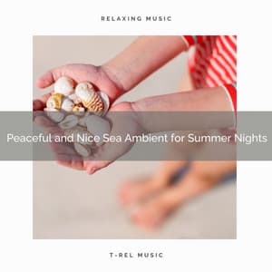 2021 New: Peaceful and Nice Sea Ambient for Summer Nights - Sea of Noise