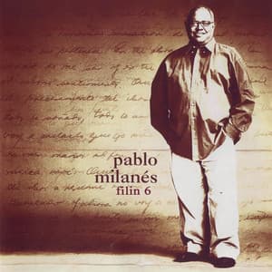 Filin 6 - Pablo Milanés