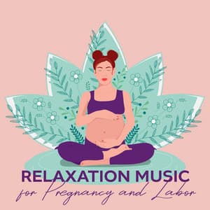 Relaxation Music for Pregnancy and Labor - Hypnobirthing Oasis