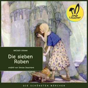 Die sieben Raben - junge Lauscher