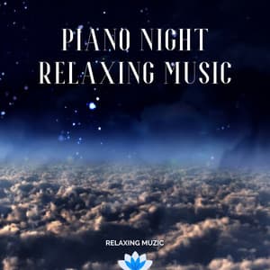 Piano Night Relaxing Music - Relaxing Muzic