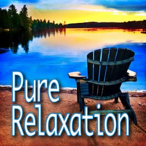 Pure Relaxation - The Calming Sounds Of Nature