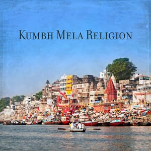 Kumbh Mela Religion – Kumbha Sankranti, Where The Sun Is - Aadila Fali