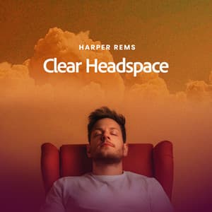 Clear Headspace - Harper Rems