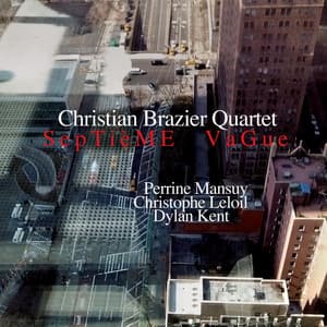Septième vague - Christian Brazier Quartet
