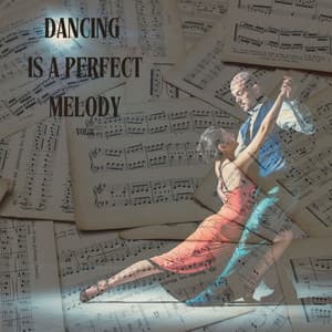 Dancing is a Perfect Melody vol.3 - Antonio Vivaldi