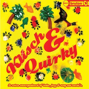 Kitsch & Quirky - Colin Nicholas Baldry