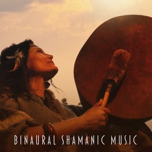 Binaural Shamanic Music: 182 Hz – 912 Hz Freuqency for Shamanic Healing, Wisdom, Brain Power - Shamanic Meditation Tribe
