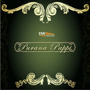 Purana Pappi - Saira Naseem