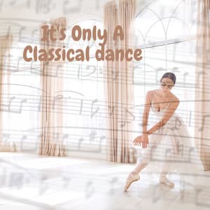 It's Only A Classical dance - Los Angeles Philharmonic