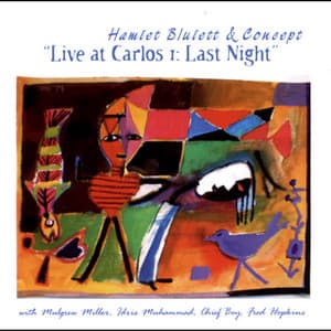 Live at Carlos I: Last Night - Hamiet Bluiett