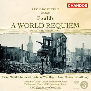Foulds: A World Requiem, Op. 60 - John Foulds