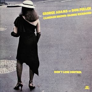 Don't Lose Control - Don Pullen