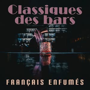 Classiques des bars français enfumés: Sons légers et drôles, Repos du vendredi, Accompagnement frais et cool - Oasis de musique jazz relaxant