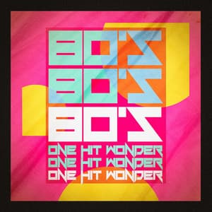 80's One Hit Wonder - The 80's Allstars