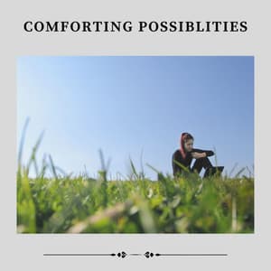 Comforting Possiblities - Pilates Music