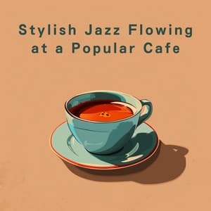 Stylish Jazz Flowing at a Popular Cafe - Relaxing Piano Crew