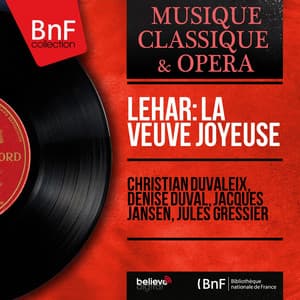 Lehár: La veuve joyeuse - Franz Lehár