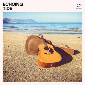 Echoing Tide: Acoustic Guitar Music - Guitar Music Zone