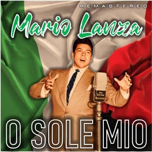 O Sole Mio - Mario Lanza